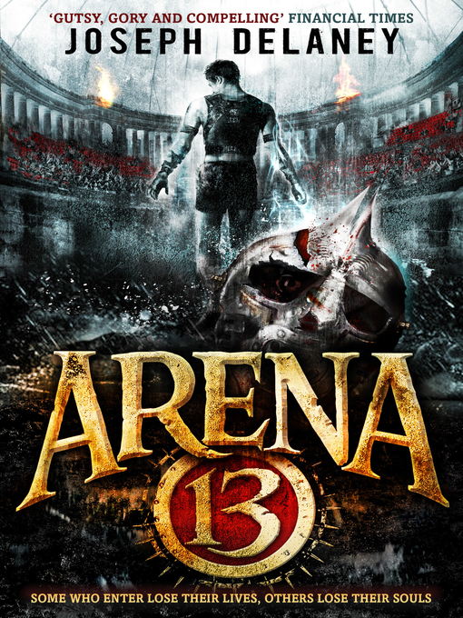 Title details for Arena 13 by Joseph Delaney - Wait list